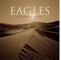 Eagles - Long Road Out Of Eden