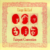 Fairport Convention- Liege & Lief