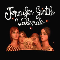 Jennifer Gentle - Valende