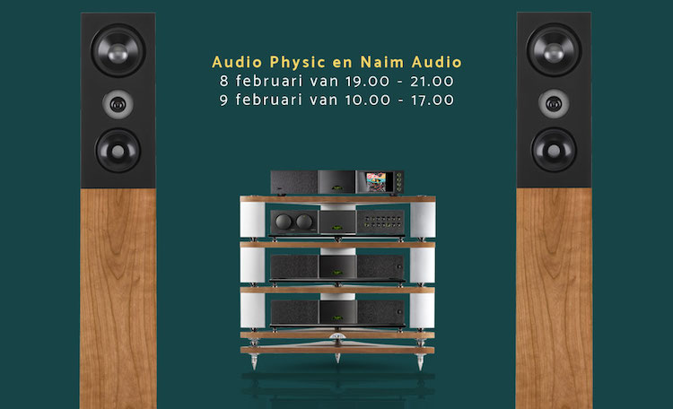 Audio Physic Structure en Naim Audio weekend Audio Physic Structure en Naim Audio weekend
