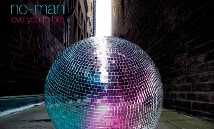 Review: no-man – Love You To Bits (LP) Review: no-man – Love You To Bits (LP)