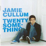 Jamie Cullum - twentysomething Jamie Cullum - twentysomething