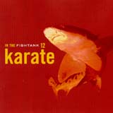 Karate – In the Fishtank 12 Karate – In the Fishtank 12