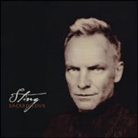 Sting - Sacred Love Sting - Sacred Love